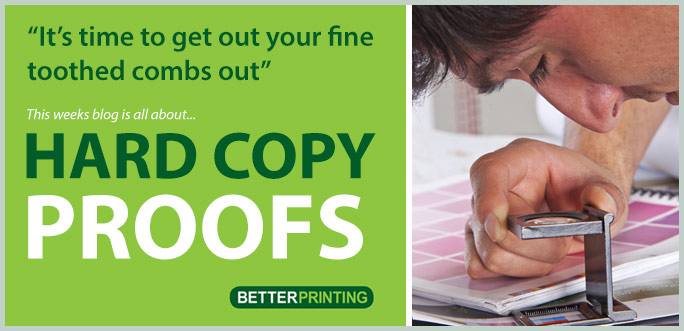 Better-Printing-Blog-Hard-Copy-Proofs