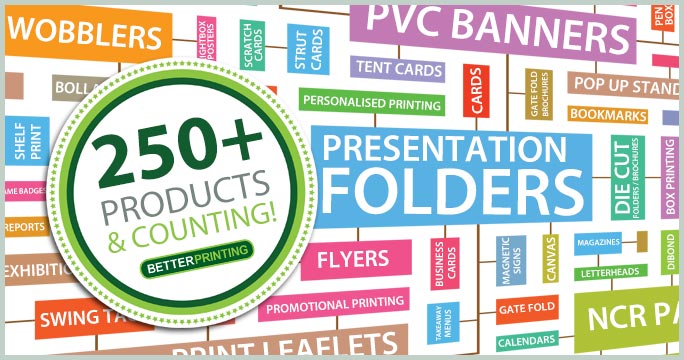 250 Products and Counting! - betterprinting blog
